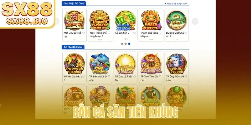 Bắn cá săn tiền khủng