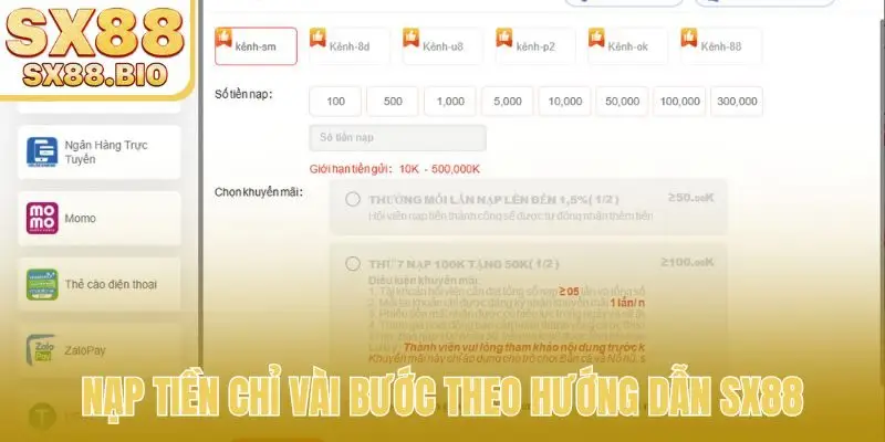 Nạp tiền chỉ vài bước theo hướng dẫn SX88
