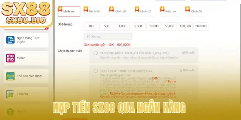 Nạp tiền SX88 qua ngân hàng đảm bảo an toàn