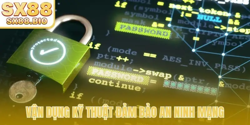 Vận dụng kỹ thuật đảm bảo an ninh mạng
